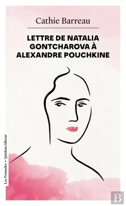 Bertrand.pt - Lettre De Natalia Gontcharova À Alexandre Pouchkine