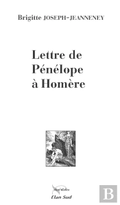 Lettre De Pénélope À Homère