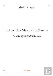 Lettre Des Mane Tutelaires