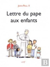 Lettre Du Pape Aux Enfants