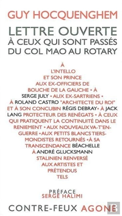 Bertrand.pt - Lettre Ouverte À Ceux Qui Sont Passés Du Col Mao Au Rotary