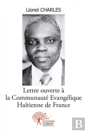 Lettre Ouverte A La Communaute Evangelique Haitienne De France