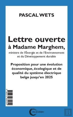 Bertrand.pt - Lettre Ouverte À Mme Marghem, Ministre De L'Énergie Et De L'Environnement