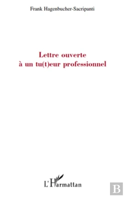 Bertrand.pt - Lettre Ouverte À Un Tut(T)Eur Professionnel