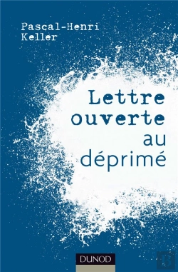Bertrand.pt - Lettre Ouverte Au Déprimé
