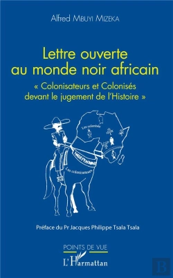 Bertrand.pt - Lettre Ouverte Au Monde Noir Africain ; 
