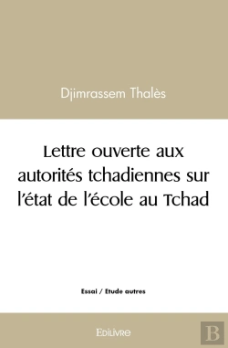 Bertrand.pt - Lettre Ouverte Aux Autorités Tchadiennes Sur L'État De L'École Au Tchad