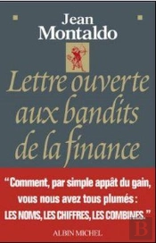 Lettre Ouverte Aux Bandits De La Finance