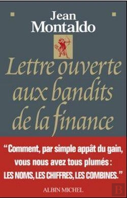 Bertrand.pt - Lettre Ouverte Aux Bandits De La Finance