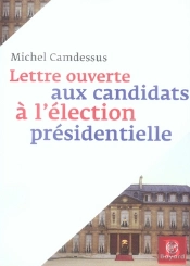 Lettre Ouverte Aux Candidats À L'Élection Présidentielle