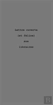 Lettre Ouverte (Et Feline) Aux Libraires