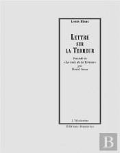 Lettre Sur La Terreur ; La Voix De La Terreur