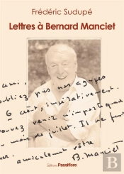 Lettres À Bernard Manciet