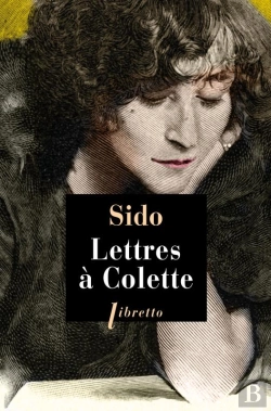 Bertrand.pt - Lettres À Colette 1903-1912 ; Vingt-Trois Lettres À Juliette