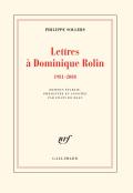 Lettres À Dominique Rolin (1981-2008)
