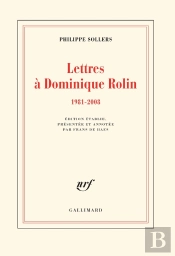 Lettres À Dominique Rolin (1981-2008)