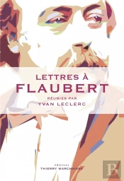 Lettres A Flaubert
