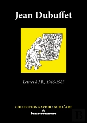 Lettres À J.B., 1946-1985