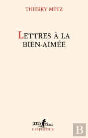 Lettres À La Bien-Aimée