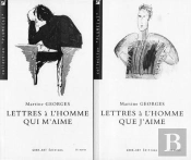 Lettres A L'Homme Que J'Aime, Lettres A L'Homme Qui M'Aime