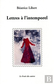 Lettres À L'Intemporel