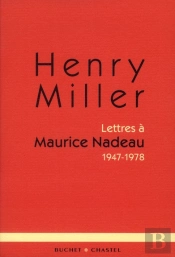 Lettres À Maurice Nadeau ; 1947-1978
