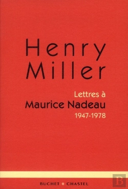Bertrand.pt - Lettres À Maurice Nadeau ; 1947-1978
