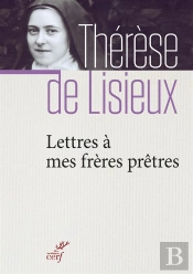 Lettres À Mes Frères Prêtres