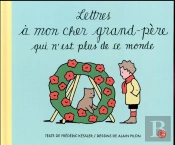 Lettres A Mon Cher Grand-Pere