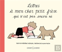 Bertrand.pt - Lettres À Mon Cher Petit Frère Qui N'Est Pas Encore Né