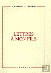 Lettres A Mon Fils