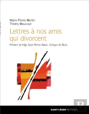 Lettres A Nos Amis Qui Divorcent