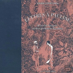 Bertrand.pt - Lettres À Pauline : Récit D'Un Voyageur Au Pays Des Indiens Tawahkas