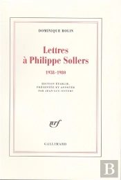 Lettres A Philippe Sollers (1958-1980)