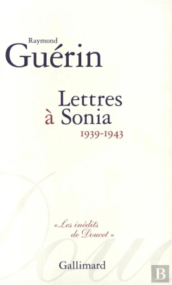 Bertrand.pt - Lettres À Sonia : (1939-1943)