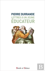 Lettres À Un Jeune Éducateur