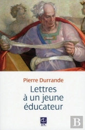 Lettres À Un Jeune Éducateur