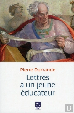 Bertrand.pt - Lettres À Un Jeune Éducateur