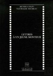 Lettres À Un Jeune Monteur