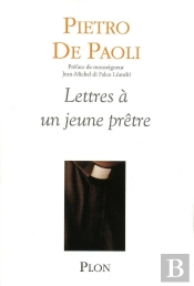 Lettres À Un Jeune Prêtre