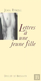 Lettres À Une Jeune Fille