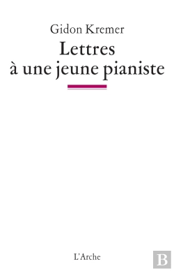 Bertrand.pt - Lettres A Une Jeune Pianiste