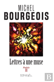 Lettres A Une Muse ; Poesie Iii