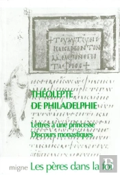Lettres A Une Princesse Discours Monastiques Theolepte De Philadelphie