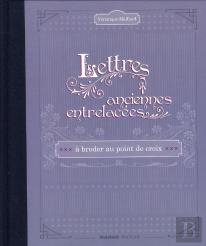 Lettres Anciennes Entrelacées ; À Broder Au Point De Croix