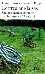 Lettres Anglaises ; Une Promenade Littéraire De Shakespeare À Le Carré