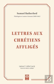 Lettres Aux Chretiens Affliges