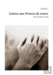 Lettres Aux Princes De Sciure