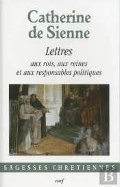 Lettres Aux Rois, Aux Reines Et Aux Responsables Politiques Tome 2
