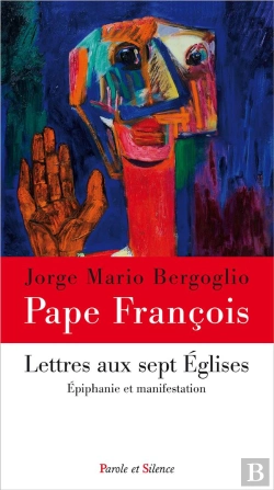 Bertrand.pt - Lettres Aux Sept Eéglises : Épiphanie Et Manifestation